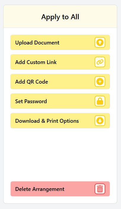 A sidebar panel with the heading 'Apply to All' and with a column of buttons: Upload Document, Add Custom Link, Add QR Code, Set Password, Download & Print Options, and Delete Arrangement.